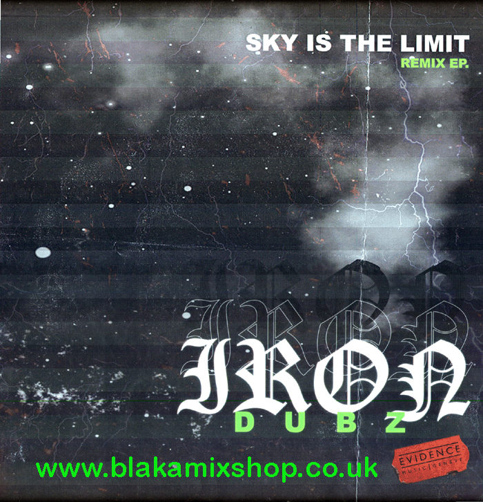 12" Sky Is The Limit EP IRON DUBZ ft. DADDY FREDDY/BUNNY GENER